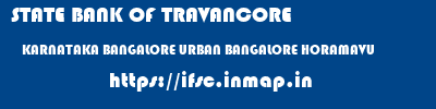 STATE BANK OF TRAVANCORE  KARNATAKA BANGALORE URBAN BANGALORE HORAMAVU  ifsc code